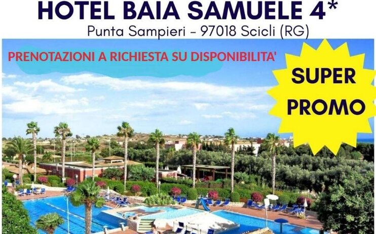 Soggiorni presso Hotel Baia Samuele**** Scicli (RG) dal 20 o dal 21 Giugno sino al 23 Giugno 2024